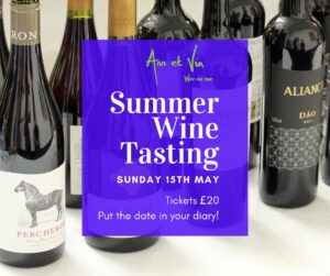 The famous Ann et Vin Summer Wine Tasting is back on 15 May 2022